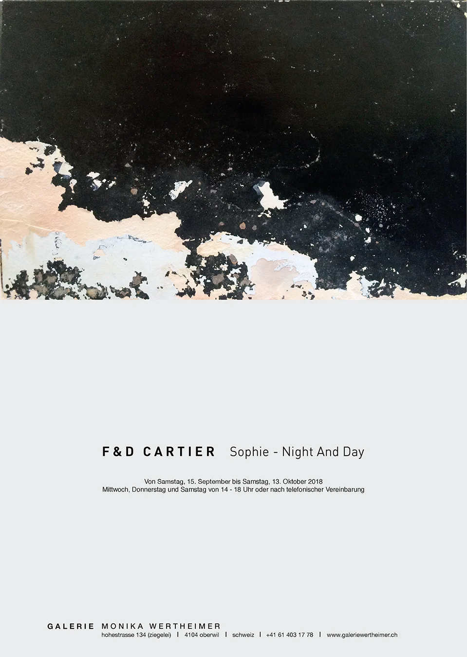 Sophie - Night and Day     Monika Wertheimer Galerie  Oberwil/ Basel  Vernissage Samstag 15 September 2018