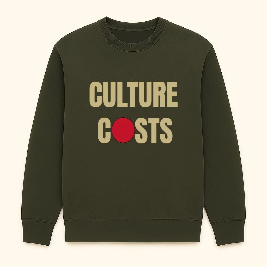 Army Greeen Culture Costs Sweatshirt copy.jpg