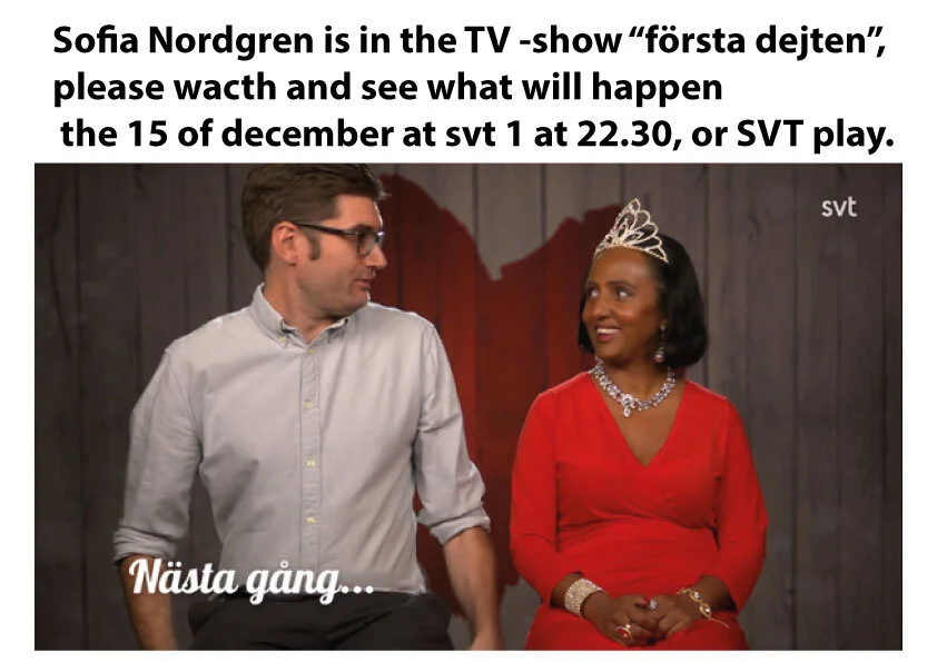 Sofia Nordgren will be in the TV-show "första dejten" 15 dec