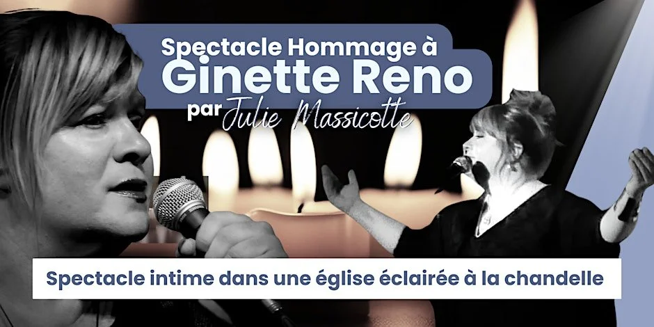 Hommage à Ginette Reno