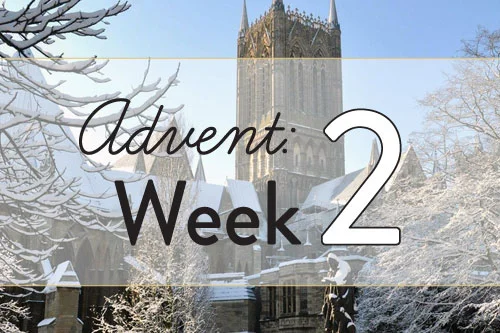 Week Two of Advent