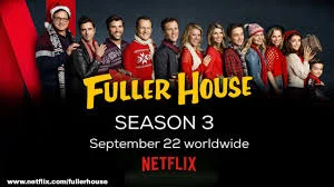 Fuller House Season 3 now on Netflix