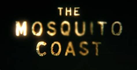 Apple's The Mosquito Coast S2 Trailer