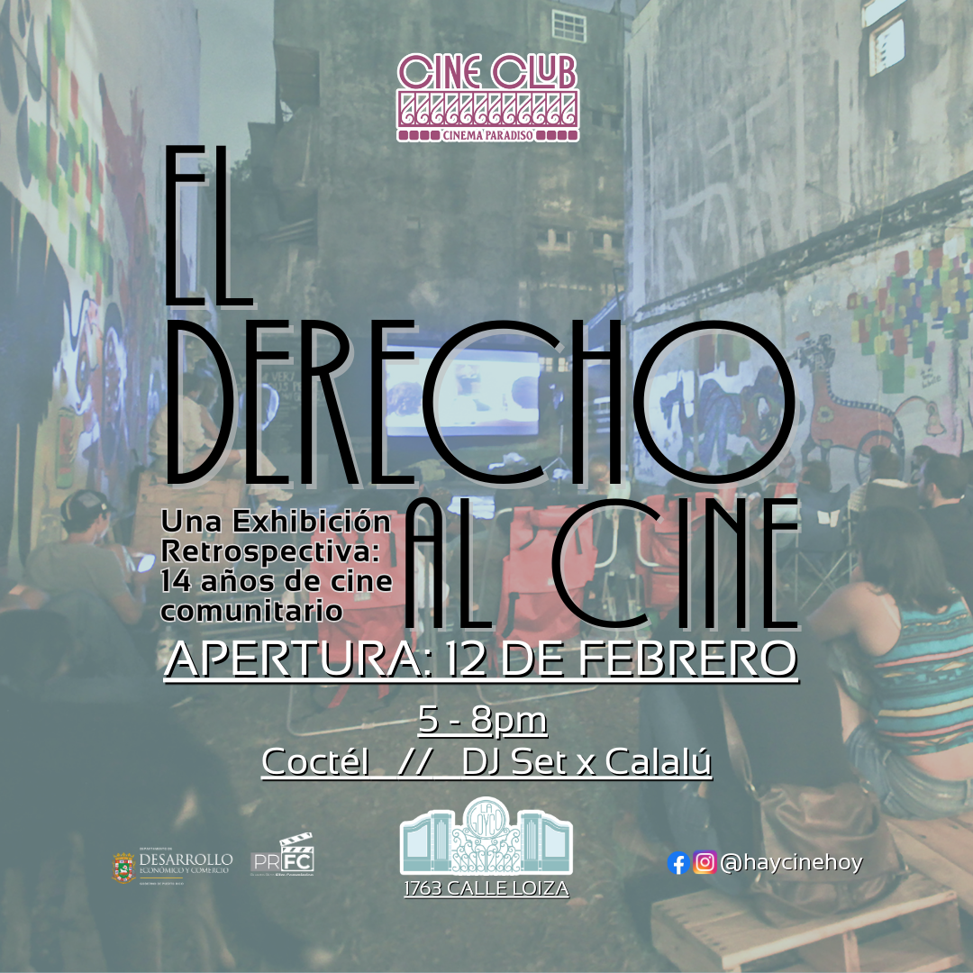 Exhibición: El Derecho Al Cine 