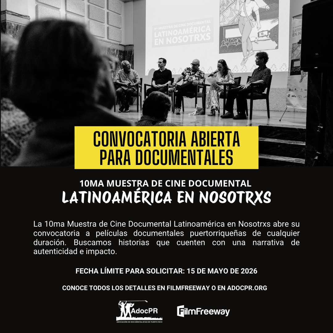 Convocatoria Abierta 10ma Muestra de Cine Documental
