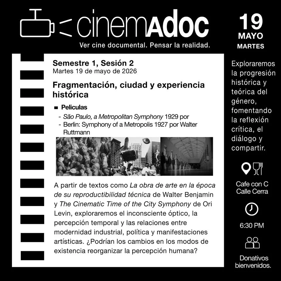 CinemADOC: Fragmentación, ciudad y experiencia histórica 