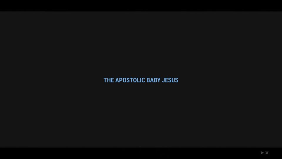The Apostolic Baby Jesus_00001.jpg