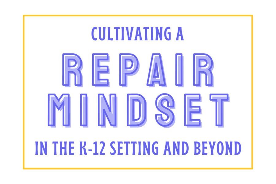 Cultivating a Repair Mindset Toolkit 