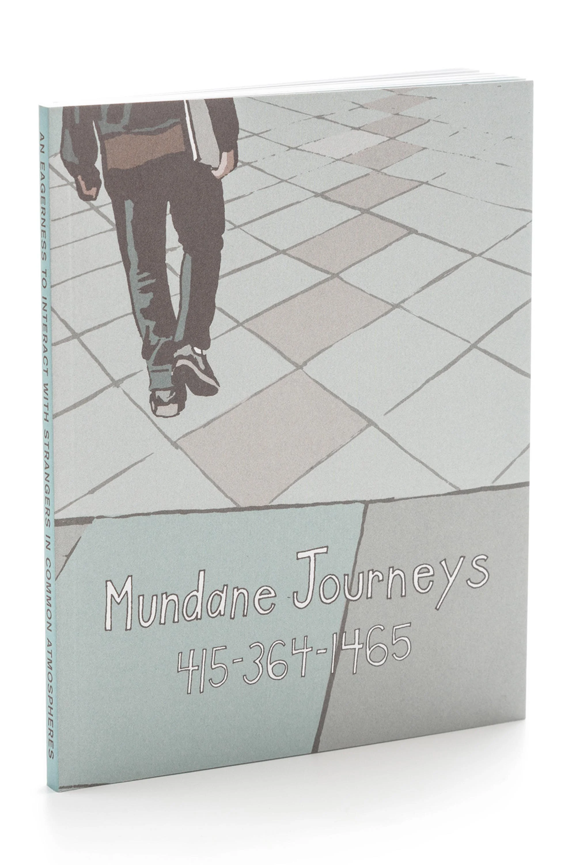 64 page guide to San Francisco featuring a sampling of Mundane Journeys from the hotline. Created by Kate Pocrass. Illustrated by Kate Pocrass & Patrick J. Kavanagh. Self-published with support by a grant from the San Francisco Arts Commission.