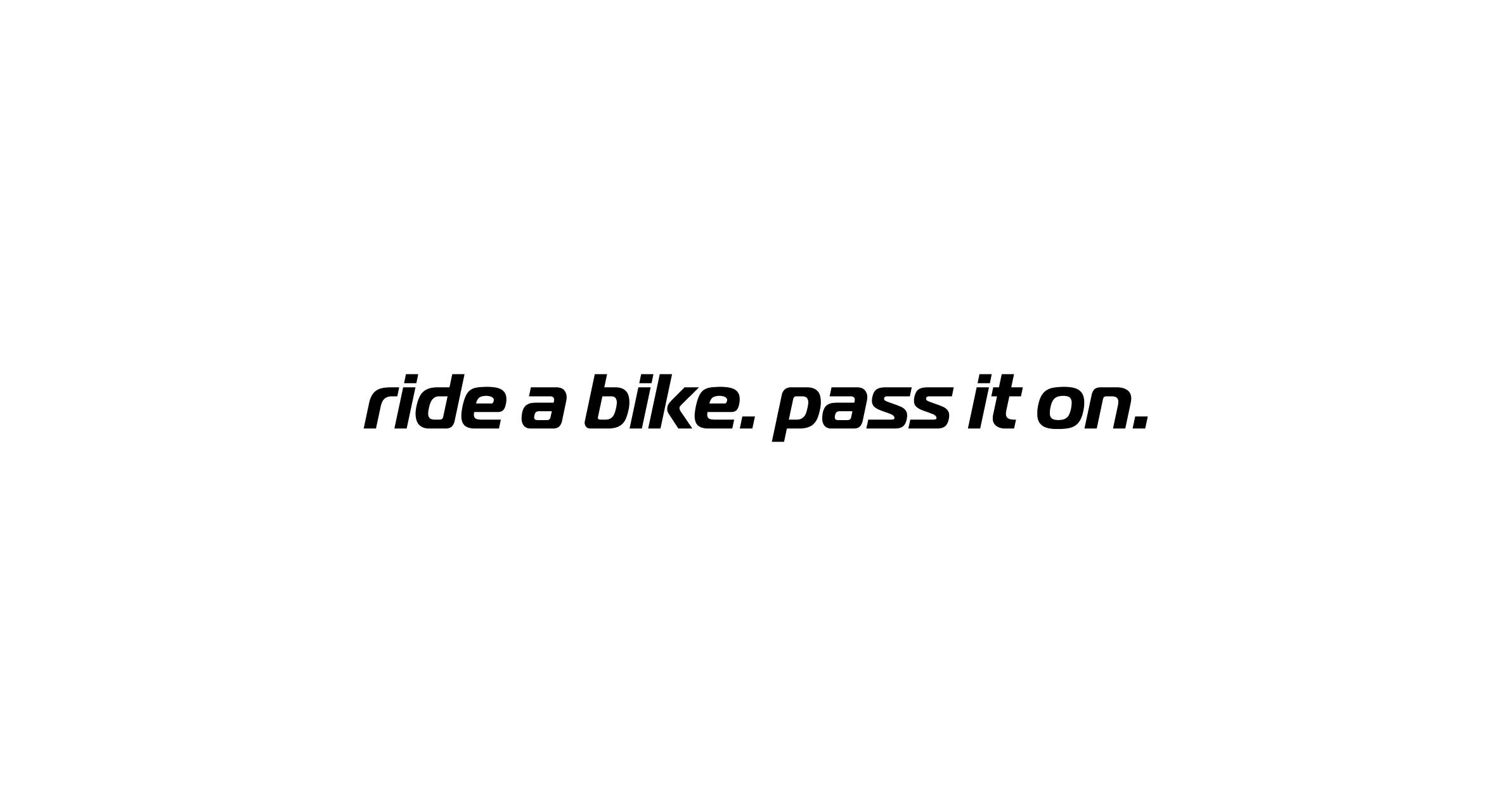  I'd love to press a magic button and see the complete path (the relay) just one bike has traveled as its been shared from person to person, from point A to point B to point C... 
