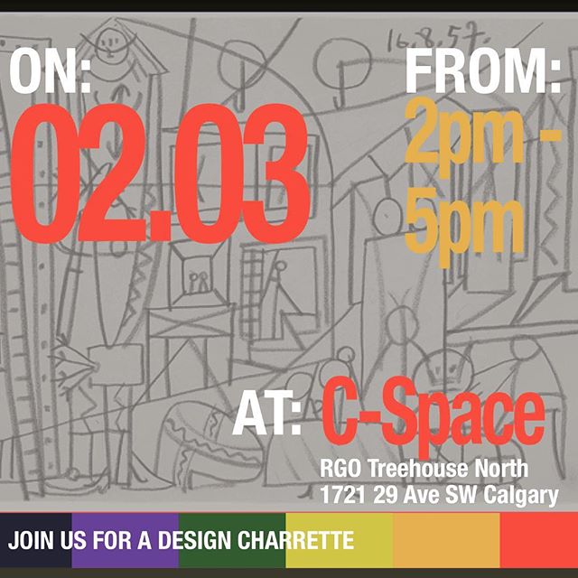 New year. More design. In Phase I of the YYC Legacy project we heard what themes and places were important for an LGBTQ2S+ commemoration in Calgary. So let's get designing! .
.
Charrette No. 1 Details:
Where: C-Space - RGO Treehouse North
Address: 1721 29 Ave SW
Date: Feb. 3rd, 2017
Time: 2pm - 5pm
RSVP to: stories@yyclegacy.ca or send us a message to reserve your spot.
.
Snacks will be provided to help the creative process!
No design experience necessary, just bring your lived experience.
.
.
#yyclegacy #yyc #yycpride #calgarypride #lgbtq2s #lgbtqrights #socialjustice #yycstreets