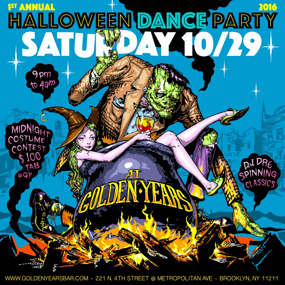  Halloween party poster for Golden Years Bar. Brooklyn, NY 2016 