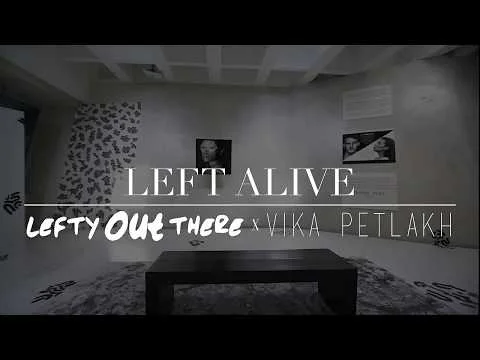 LeftAlive Gallery Show x Party