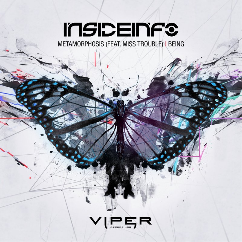 InsideInfo Feat Miss Trouble - Metamorphosis / Being