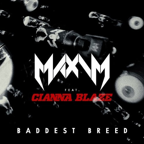 Maxim - Baddest Breed (InsideInfo Remix)