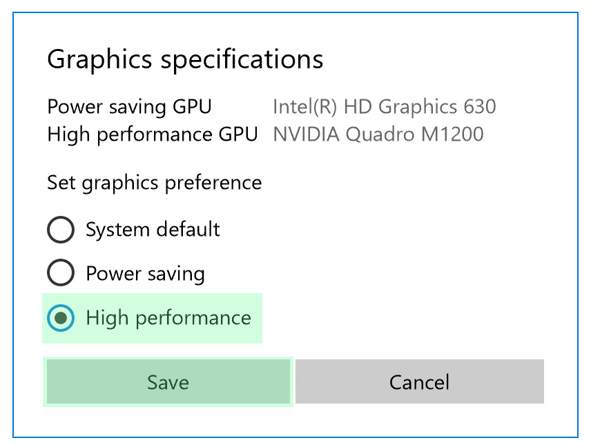 Graphics specifications menu. In general the limiting factor, “ Power saving GPU ”, causes the frame rate problems. This option activates the “ High performance GPU ” once the software gets started.