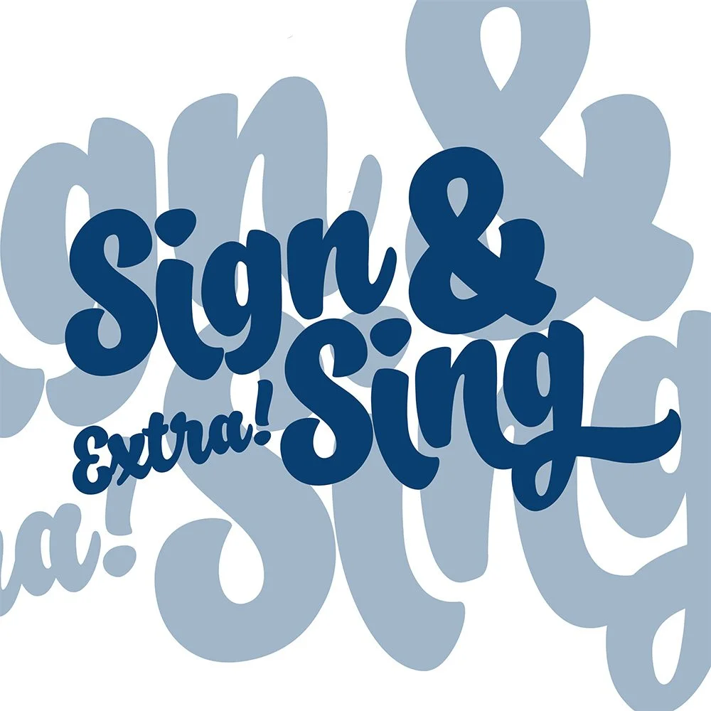 Ordinary (Sign &amp; Sing Extra!)