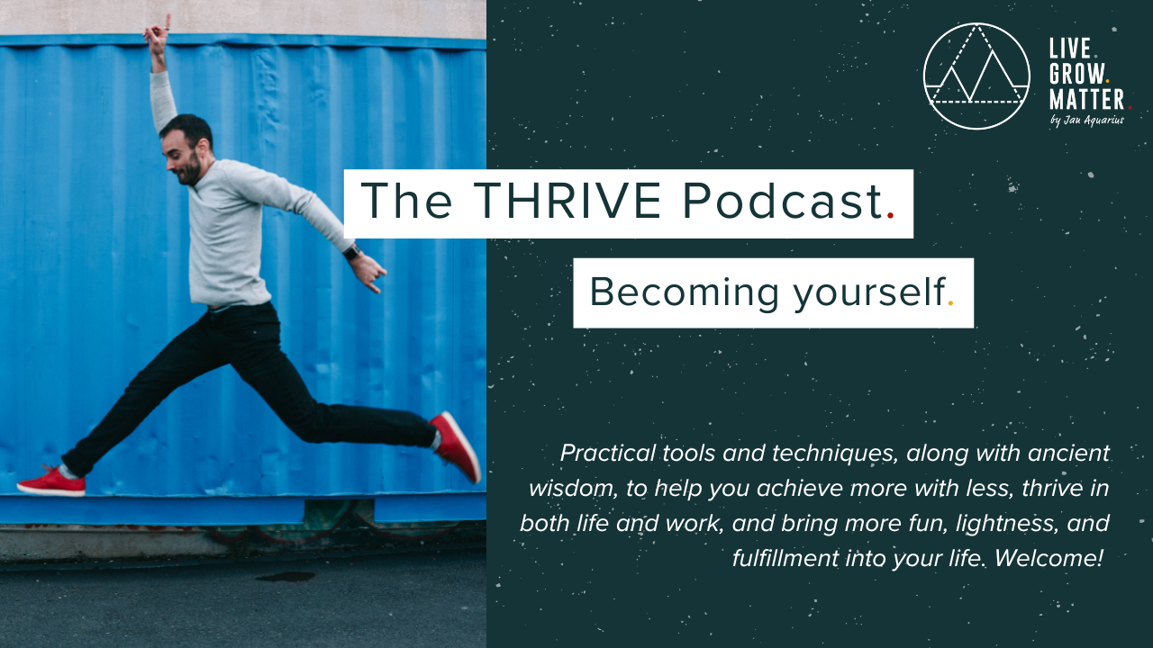 De THRIVE Podcast - alles voor een leven ten volle geleefd. — Live ...