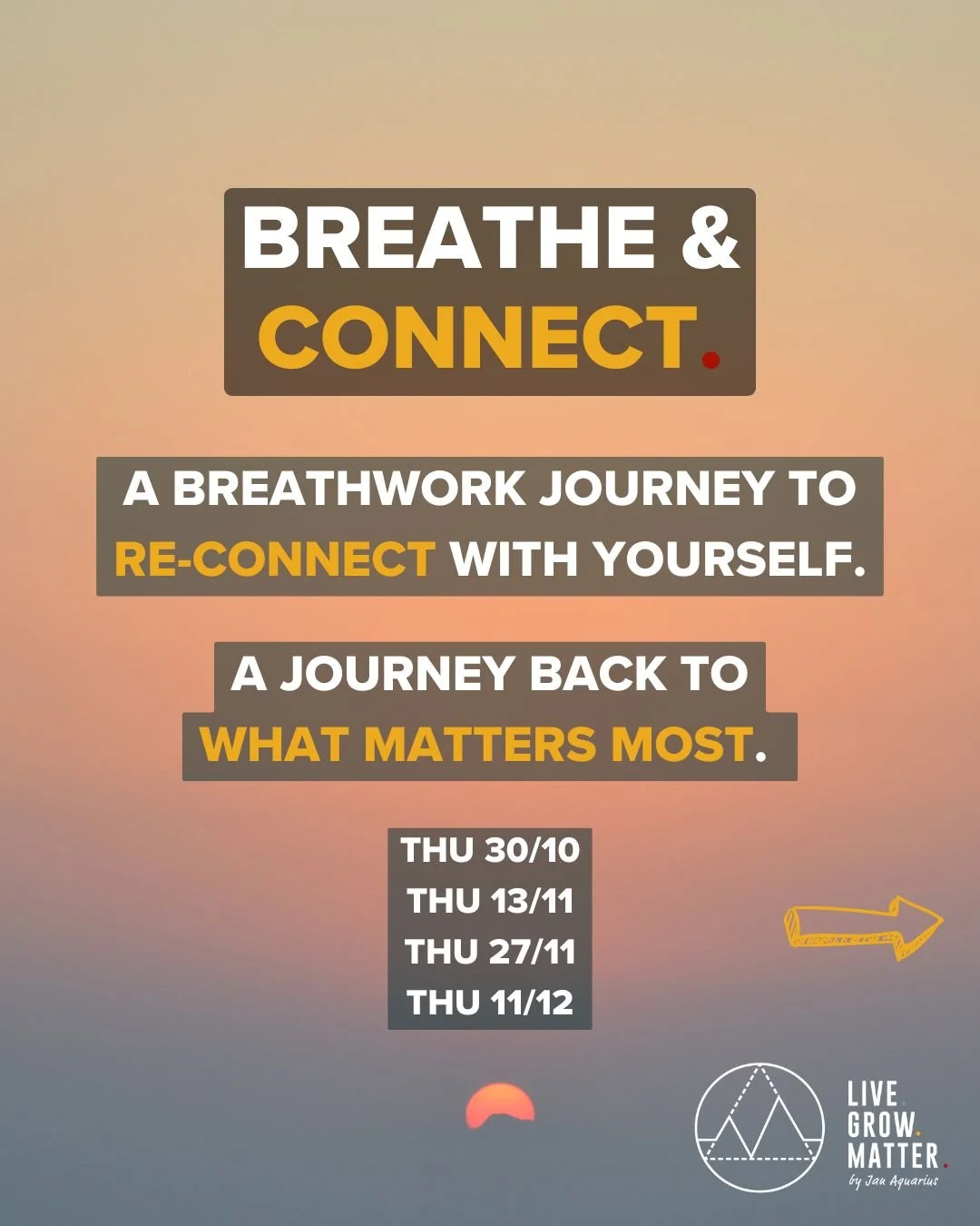 Conscious Connected Breathwork Series on Clarity &amp; Purpose (session 4)