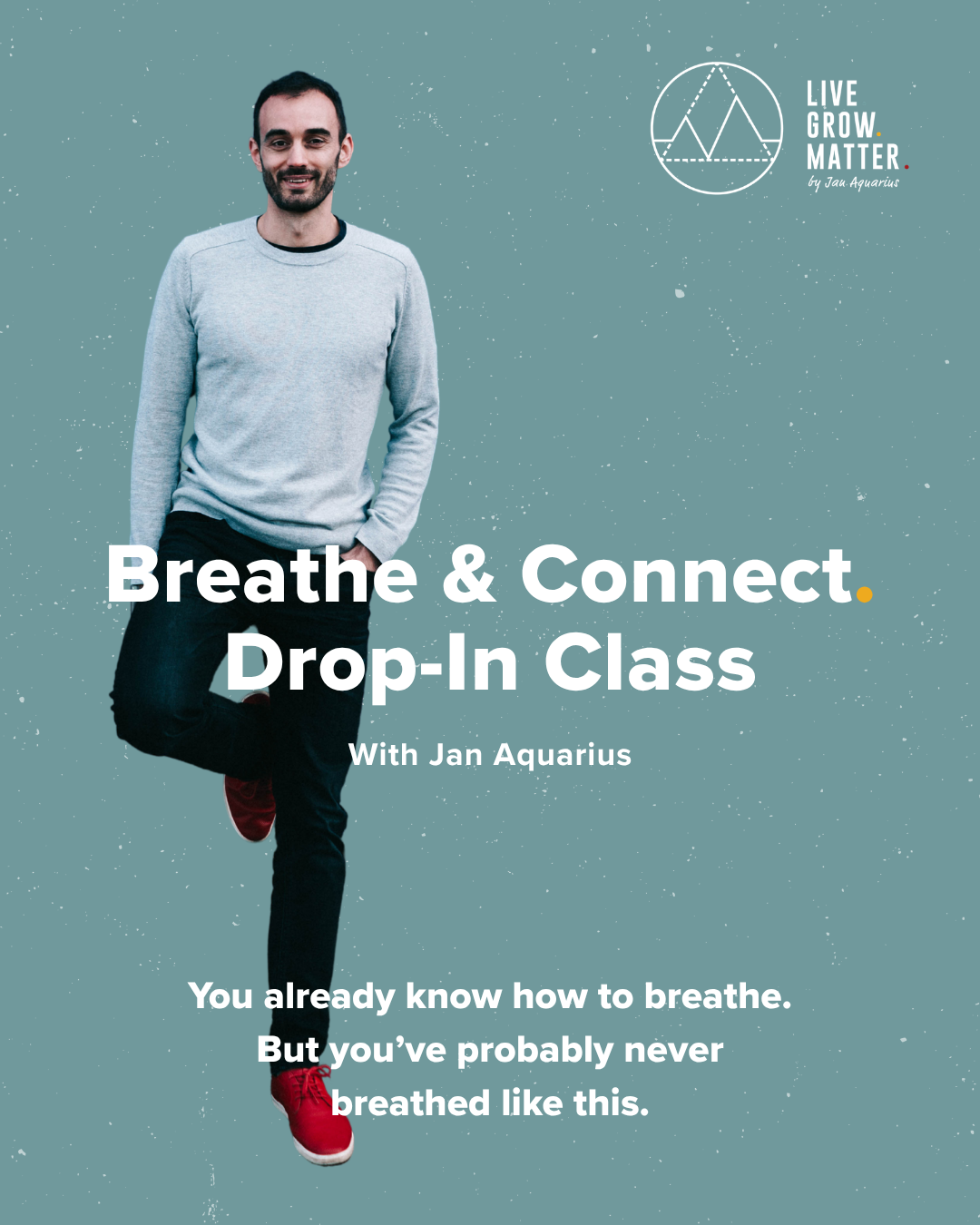 Breathe and Connect (July Drop-In Class)