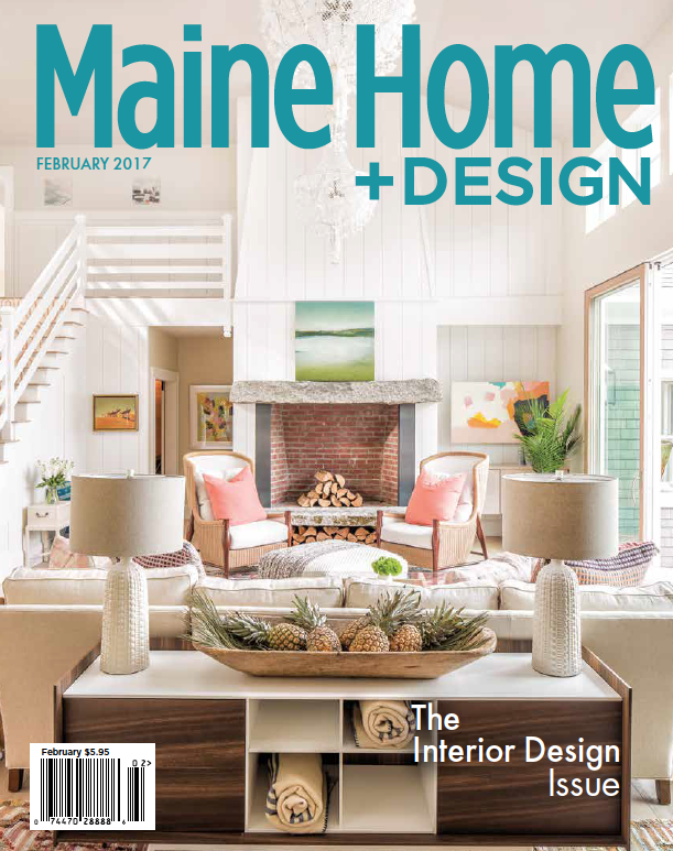 Maine Home + Design, Feb. 2017