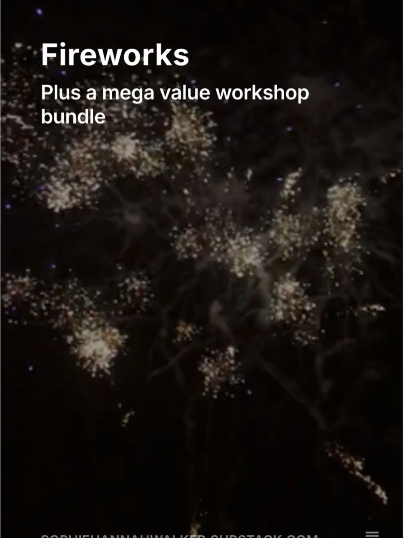 This weeks Substack. All about Fireworks and how you can buy three of my online workshops for the price of one! Find it at sophiehannahwalker.substack.com
.
.
.
.
.
#substack #substackwriter #substacknewsletter #fireworks #bonfirenight #onlineworksho