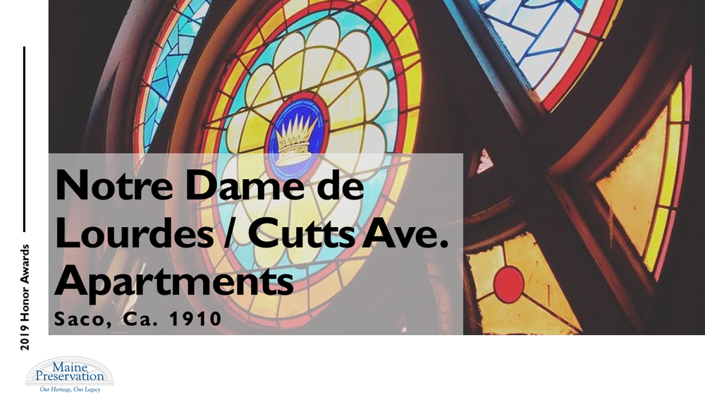 Notre Dame De Lourdes Church Cutts Avenue Apartments Saco Maine Preservation