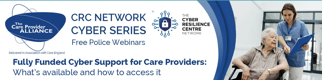 Police-Led Cyber Security Webinars for the Care Sector – Free to Attend