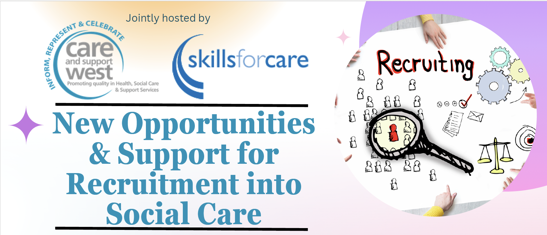 New Opportunities and Support for work into Social Care