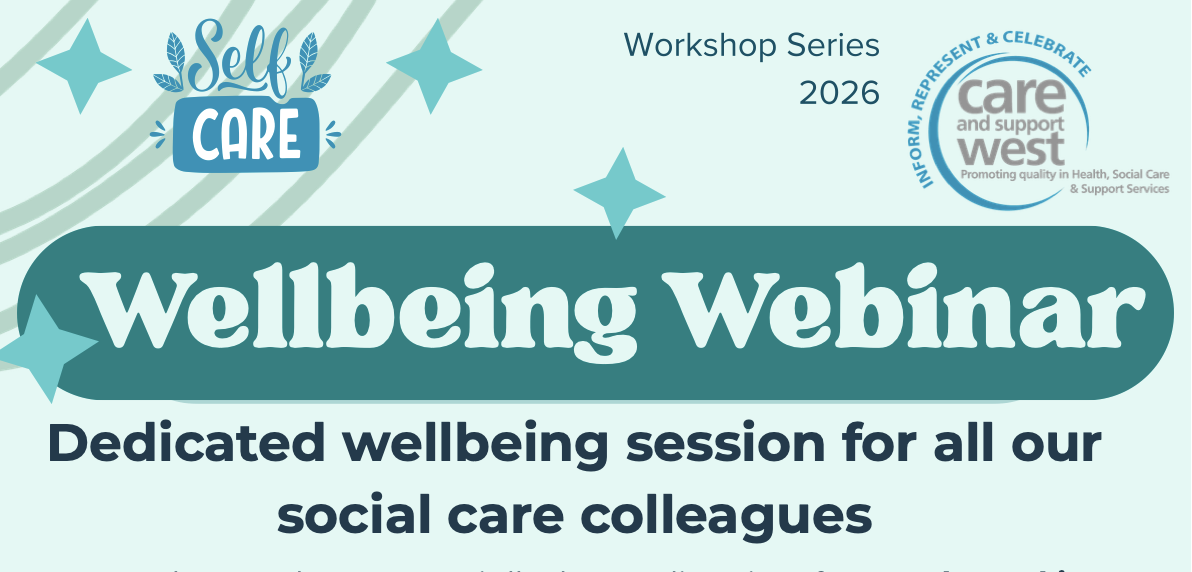 Wellbeing Webinar - Support session for our Care Teams