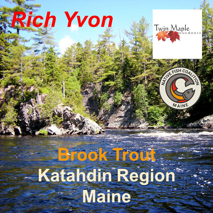 Guided Trip - Katahdin Region, Maine