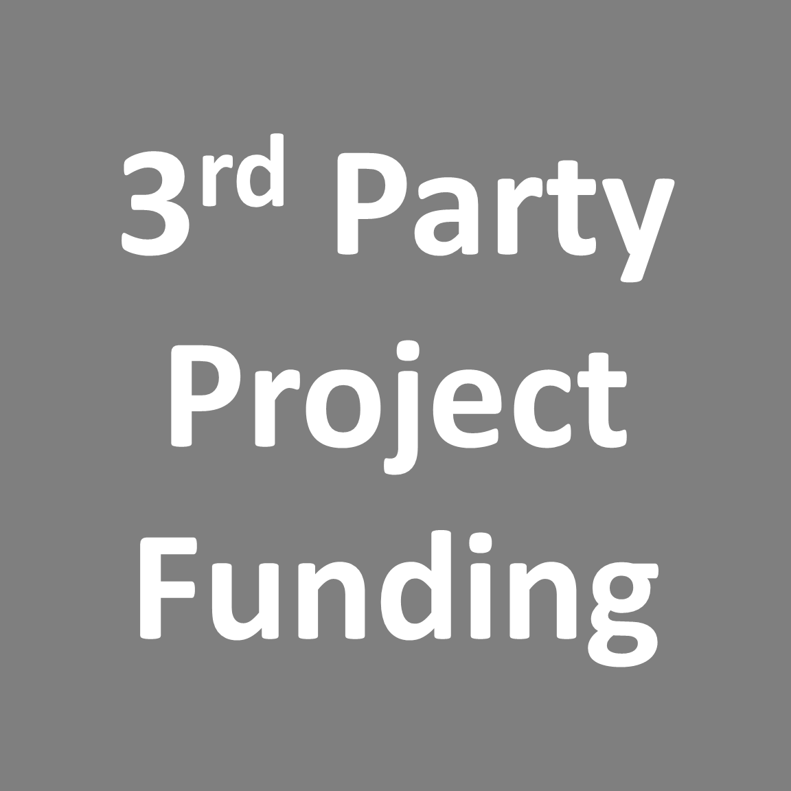 3rd Party Project Funding