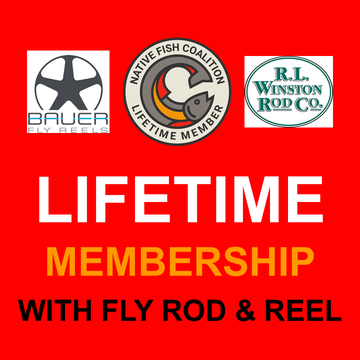 Lifetime Memberships with Fly Rod and Fly Reel (Winston/Bauer)