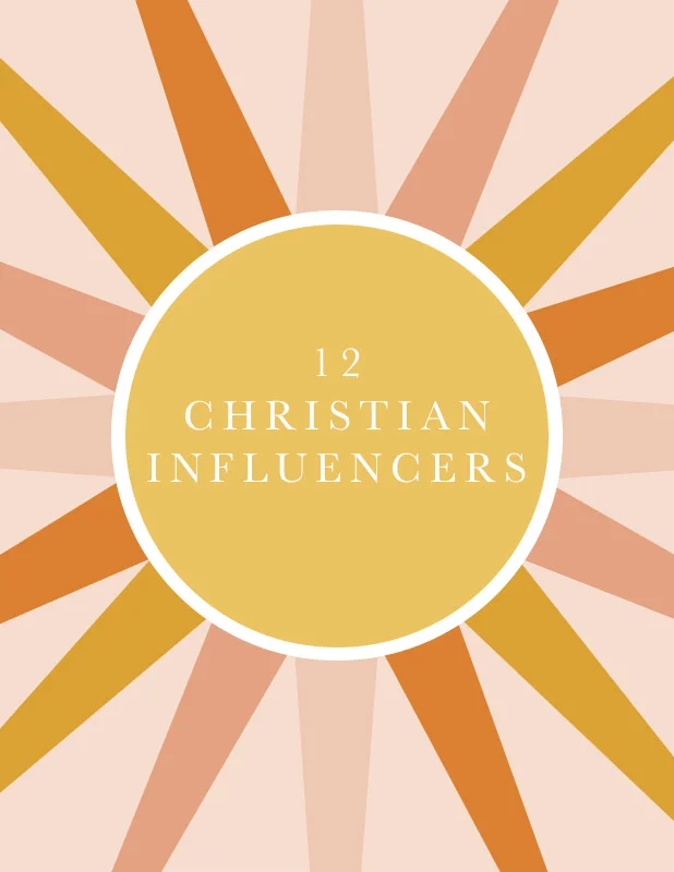 12 Christian Influencers You Should Know About