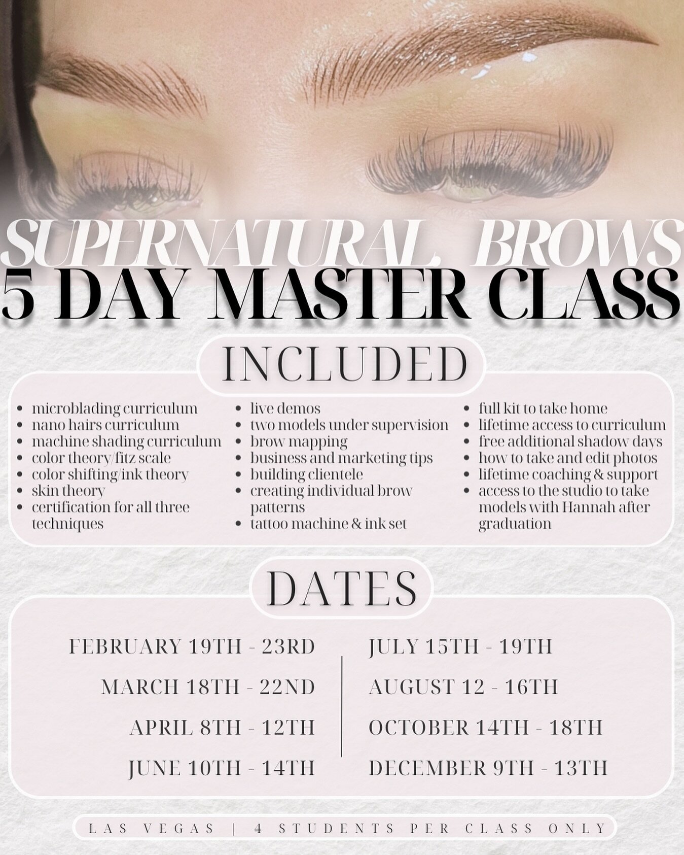 ✨ 𝟐𝟎𝟐𝟒 𝐃𝐀𝐓𝐄𝐒 ✨ 
Learn all three techniques &amp; how I create my signature fusion brow! Email Hannah@SupernaturalBrows.com to register or inquire. 

All 2024 5 Day Master Class courses will include microblading curriculum, machine shading cu