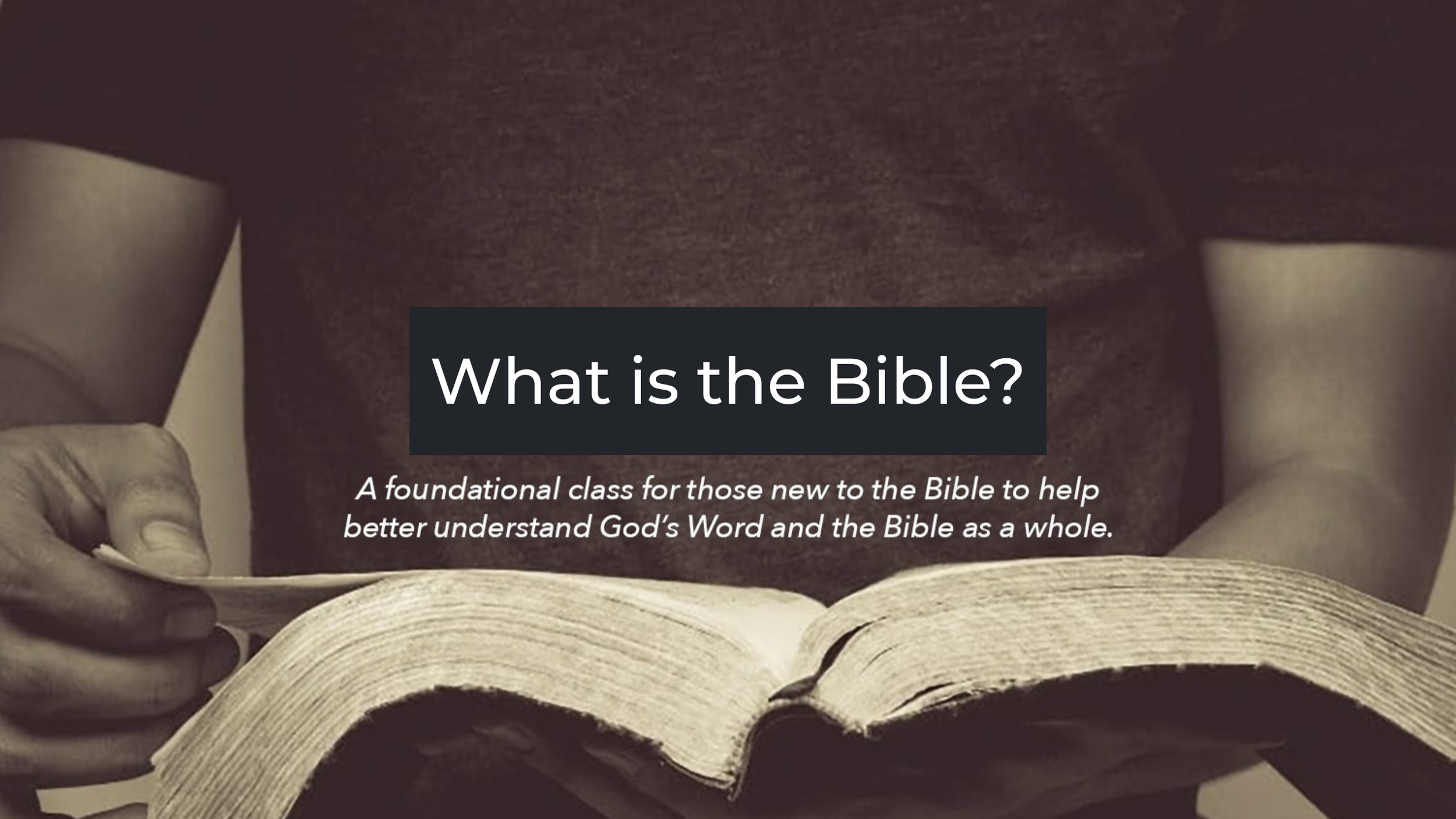 What is the Bible?