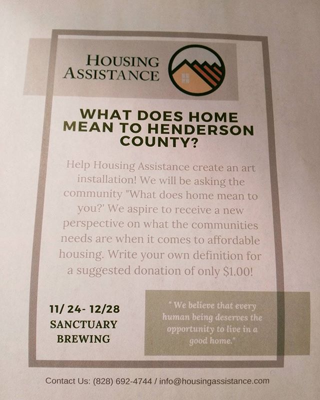 What does &quot;Home&quot; mean to you? Come tell us at our art installation @sanctuarybrewing Art will be up this Friday Nov 24th through December 28th! 
#home
#housingassistance 
#homerepair
#affordablehousing 
#hendotoday 
#828
#homeiswherethehear