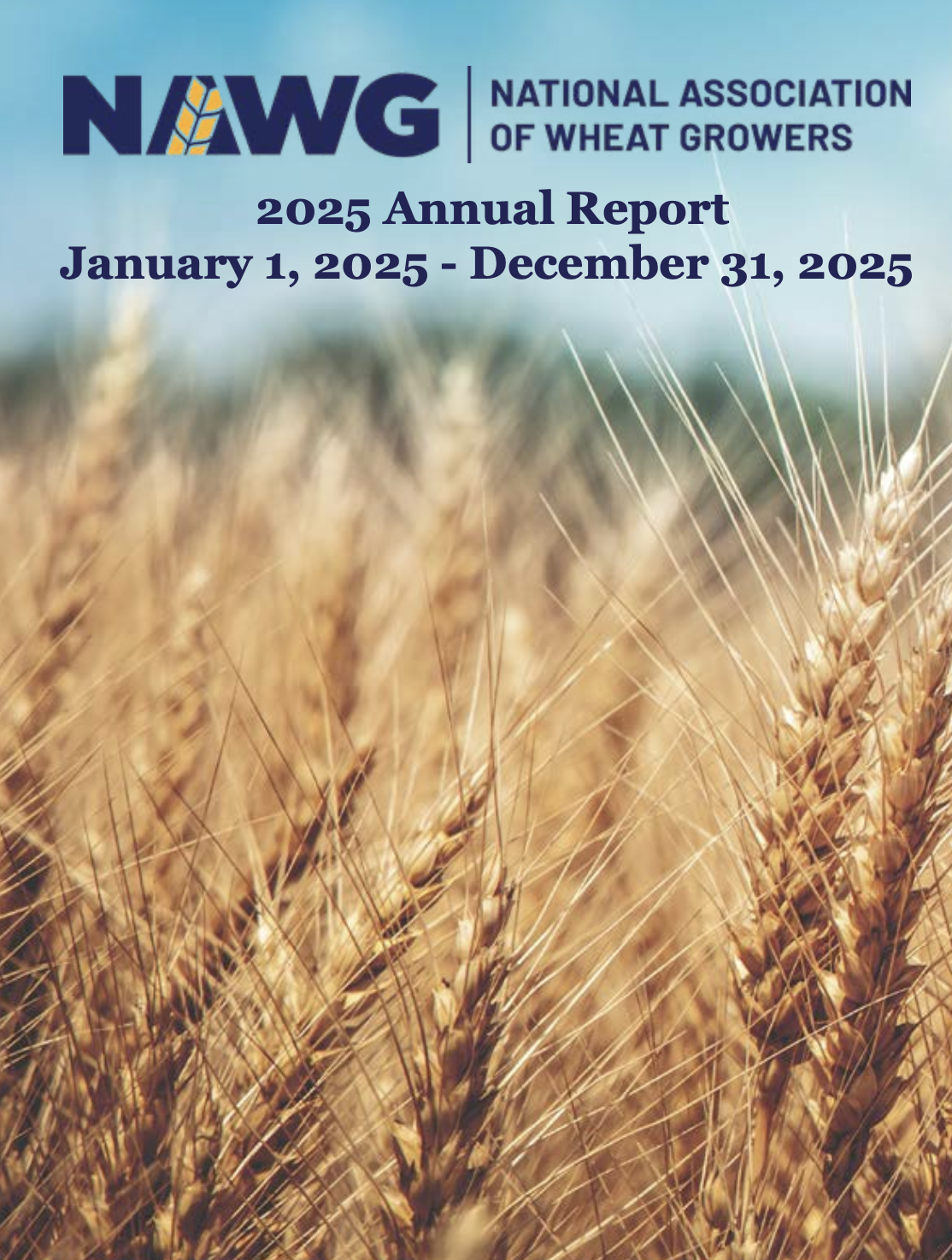 National Association of Wheat Growers Releases 2025 Annual Report