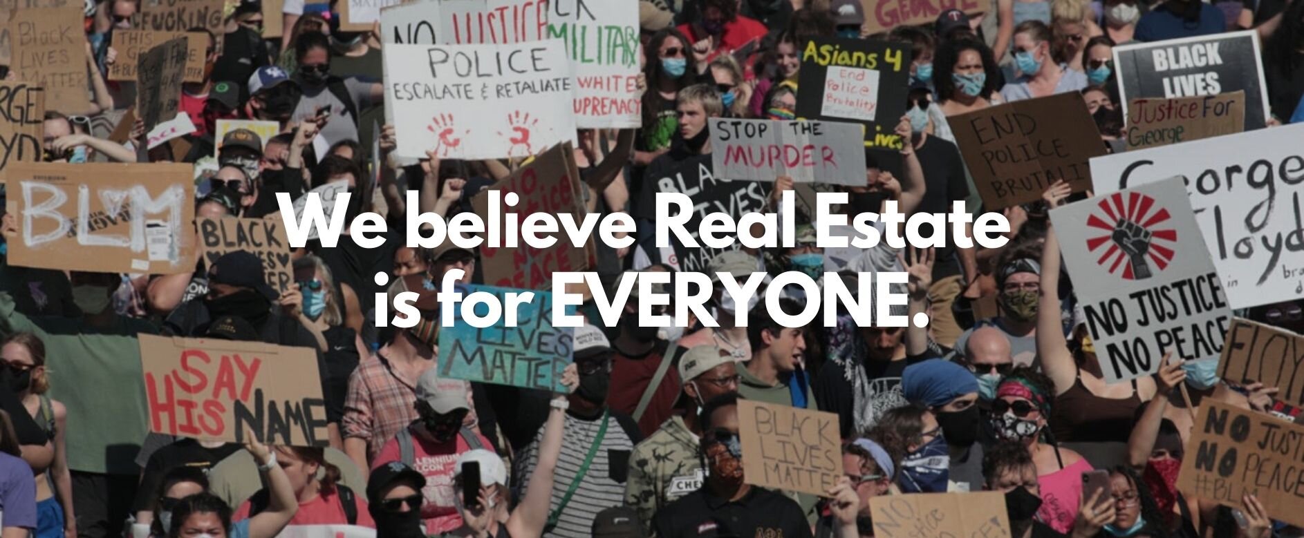 We believe Real Estate is for Everyone..jpg