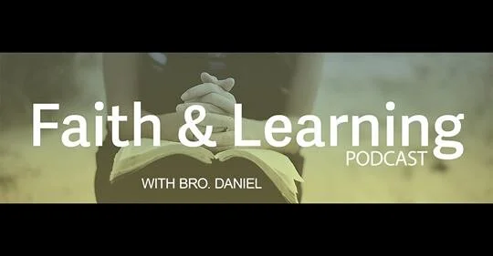 Faith and Learning Podcast Audio