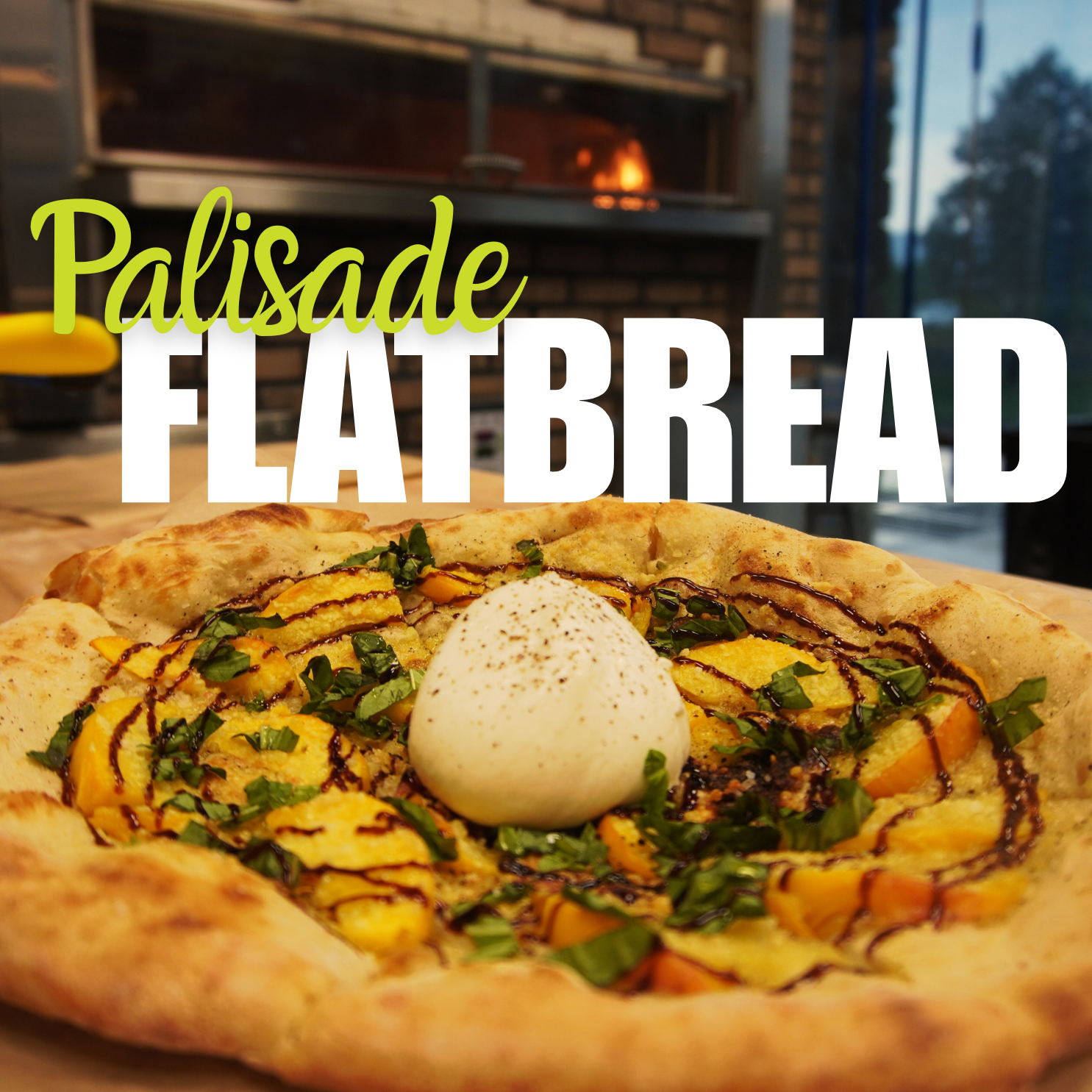 Special: Palisade Flatbread