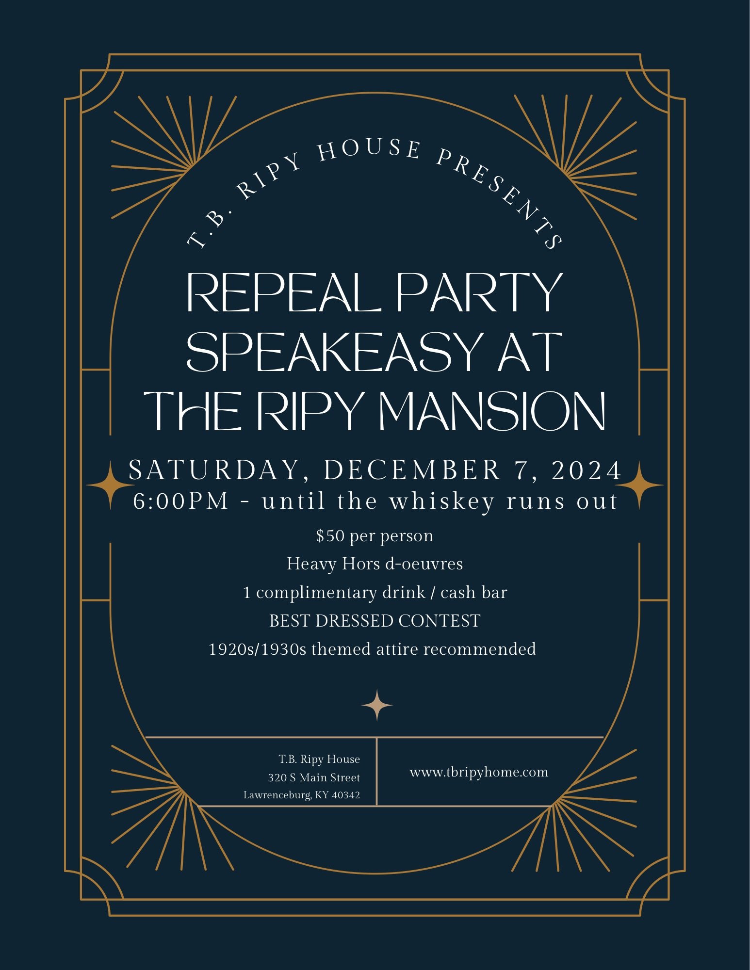 REPEAL PARTY Speakeasy at the Ripy Mansion