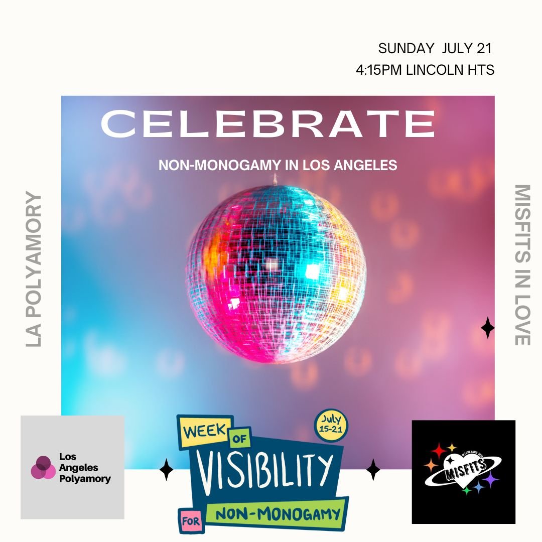 Non-Monogamy Day of Visibility: LA Celebrates