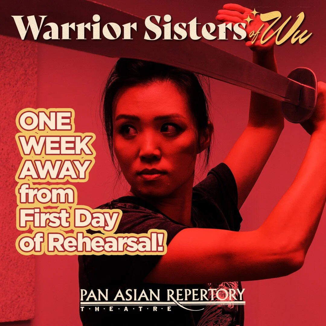 ONE WEEK AWAY!
@panasianrep and our amazing team can't wait for "First Day of School" for our action adventure meets romantic comedy production of Damon Chua's WARRIOR SISTERS OF WU, directed by Jeff Liu, with fight choreography by Michael 