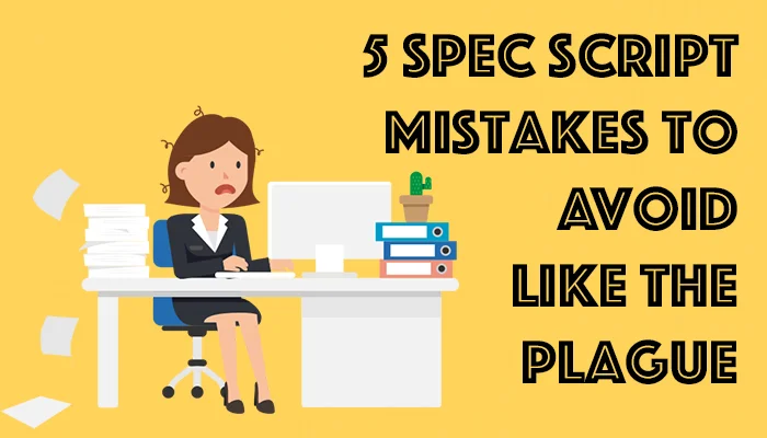 5specscriptmistakes.jpg