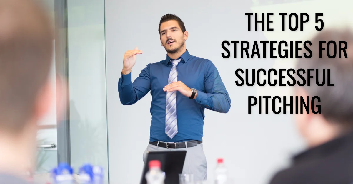 Carole Kirschner Top 5 Strategies for Successful Pitching.jpg
