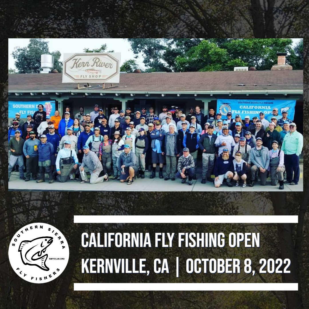 CALIFORNIA FLY FISHING OPEN, KERNVILLE, CA OCTOBER 8, 2022 — Southern