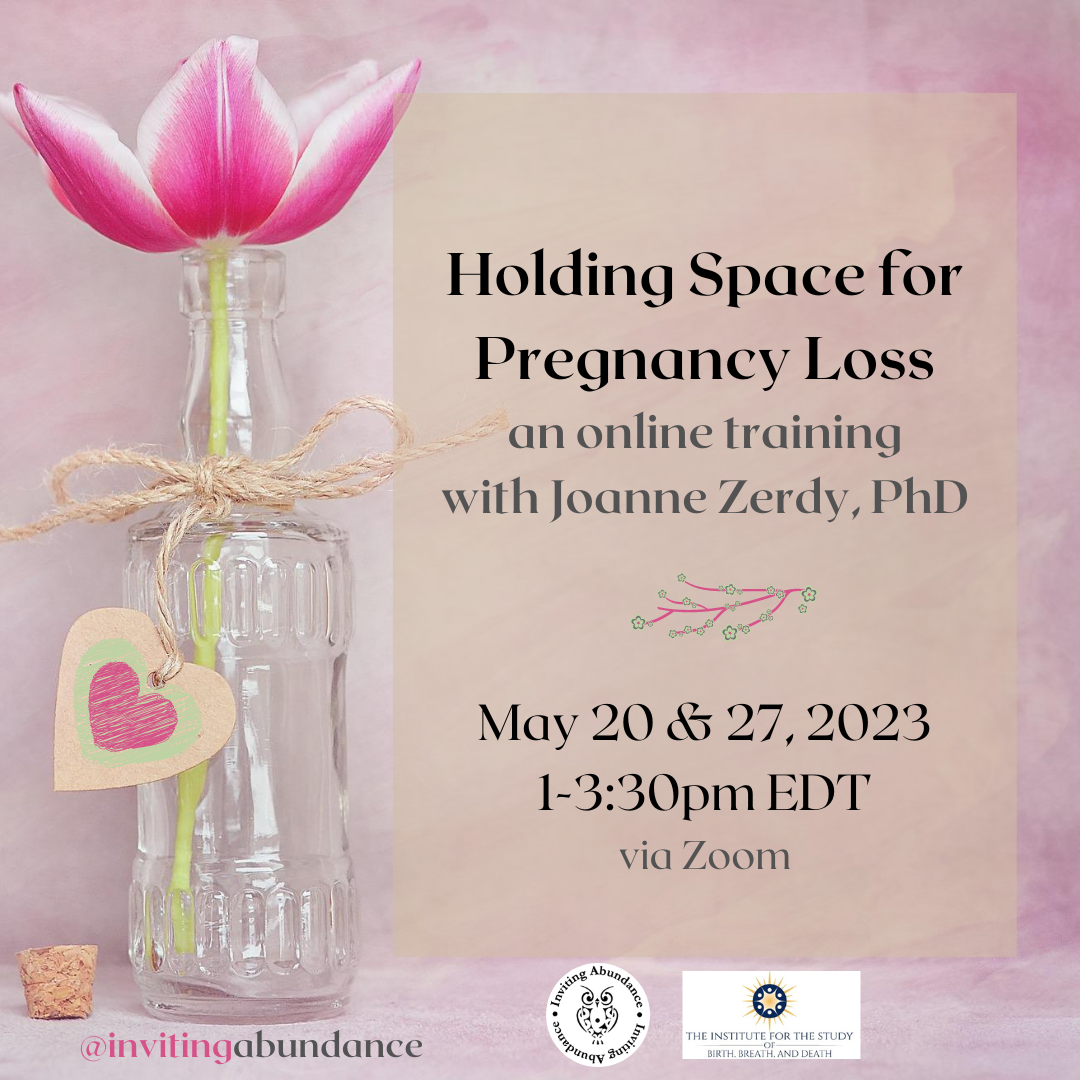 Holding Space for Pregnancy Loss - May 2023