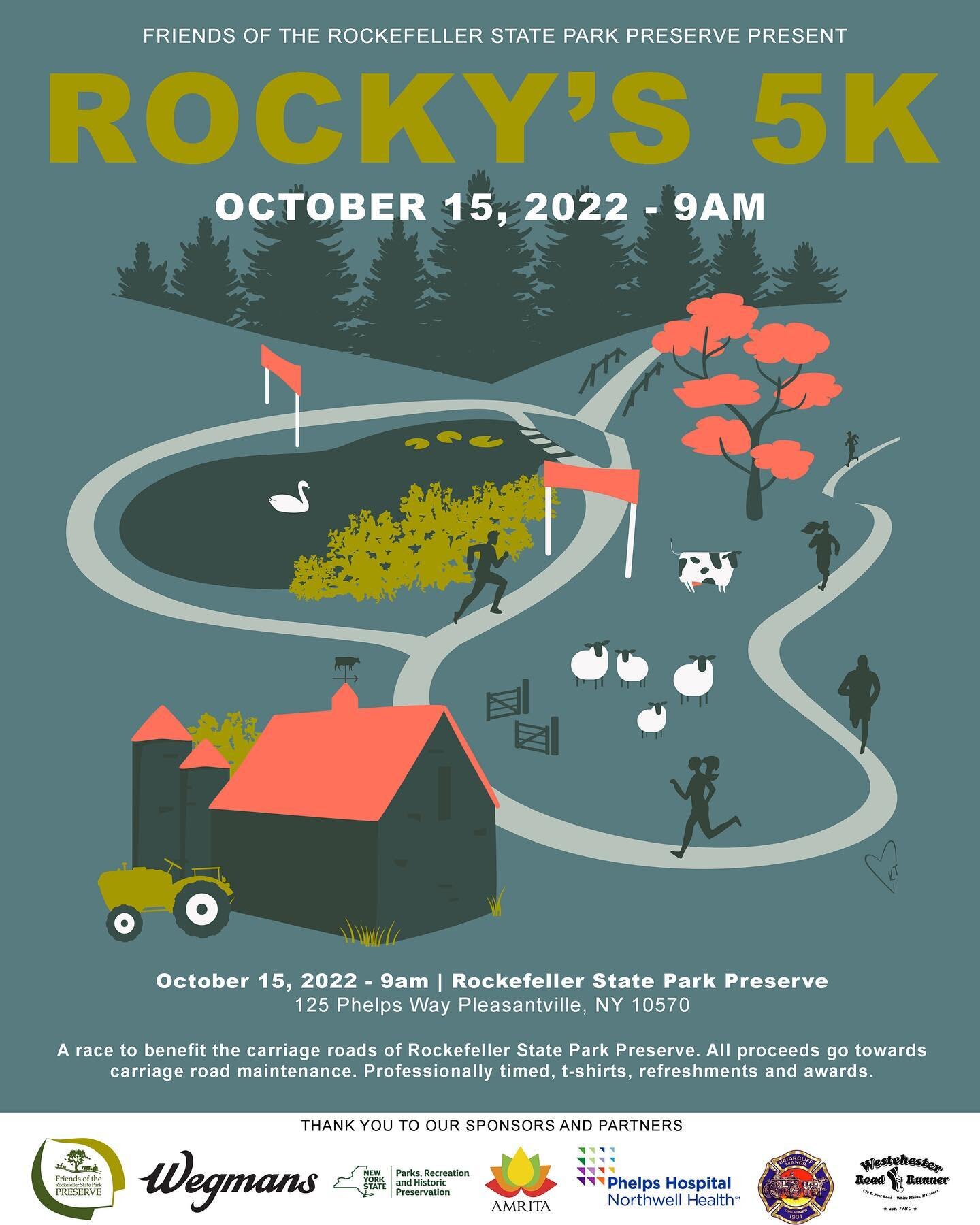 The BEST fall 5k! 

Rocky&rsquo;s 5k, October 15, 2022 - 9am. 

Thank you @phelpshospital @wegmansharrison @westchesterroadrunner @amritabars  and Briarcliff Volunteer Ambulance!

All proceeds go towards carriage road maintenance. 

#rockefellerstate