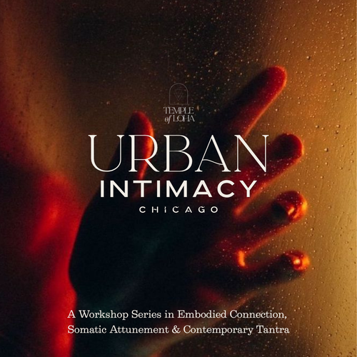 Urban Intimacy - Introduction to Tantra